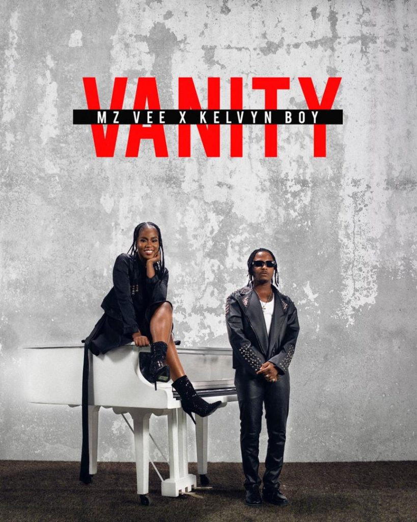 MzVee & Kelvyn Boy - Vanity