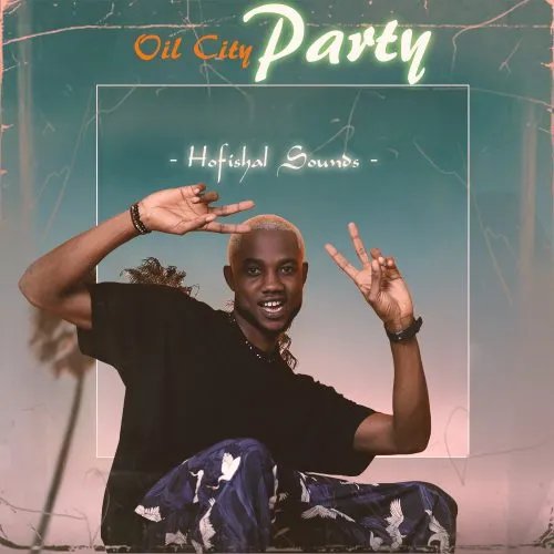 Hofishal Sounds - Oil City Party