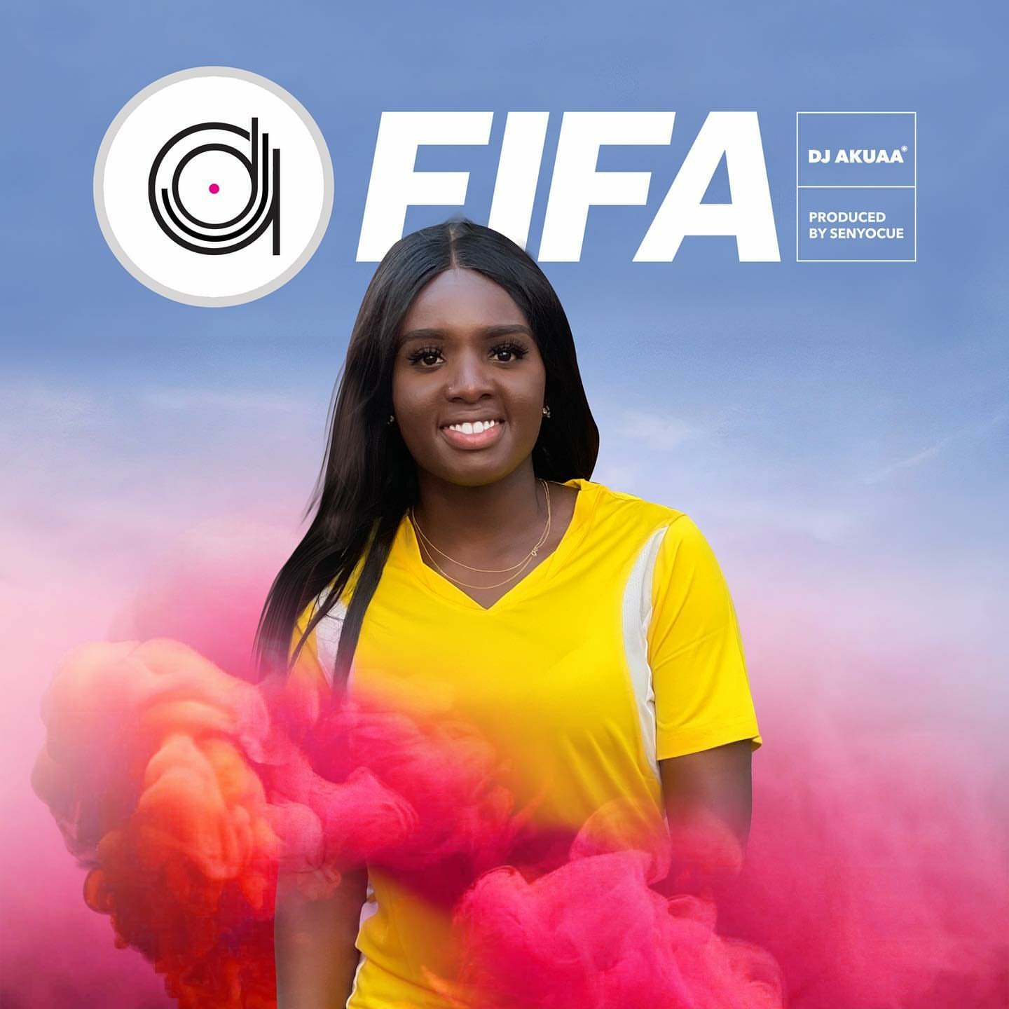 New Music: DJ Akuaa – “FIFA”