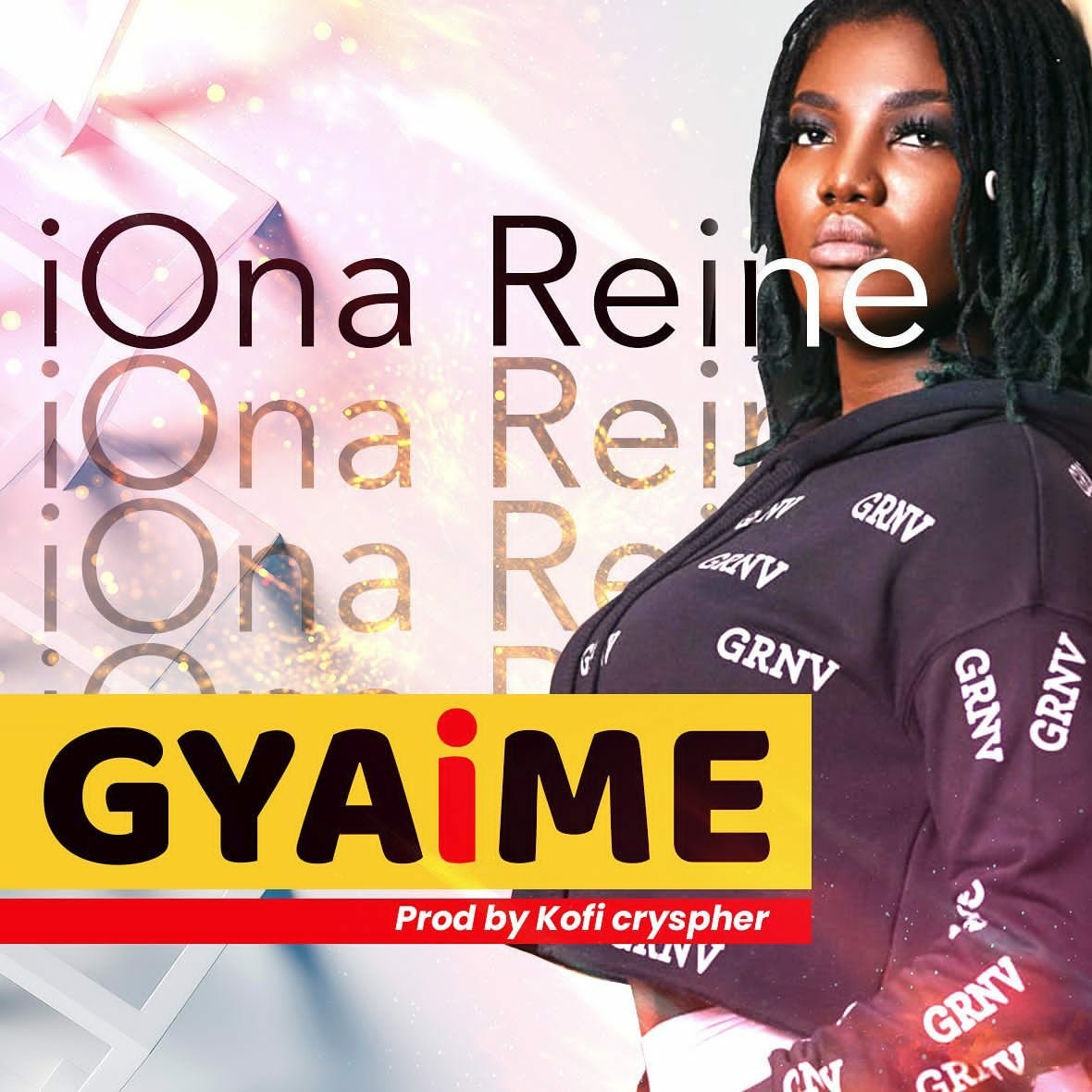 iOna Reine releases a drill-amapiano single “Gyaime”