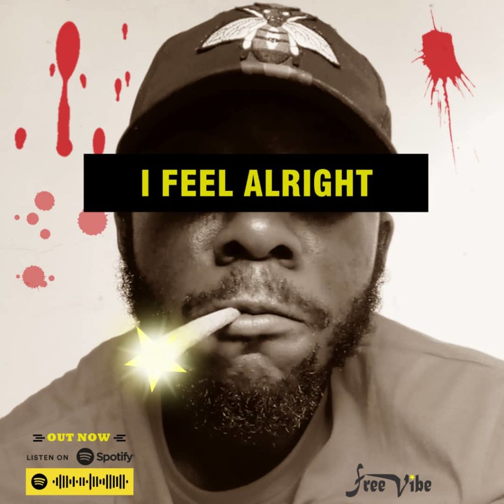 FreeVibe - I Feel Alright