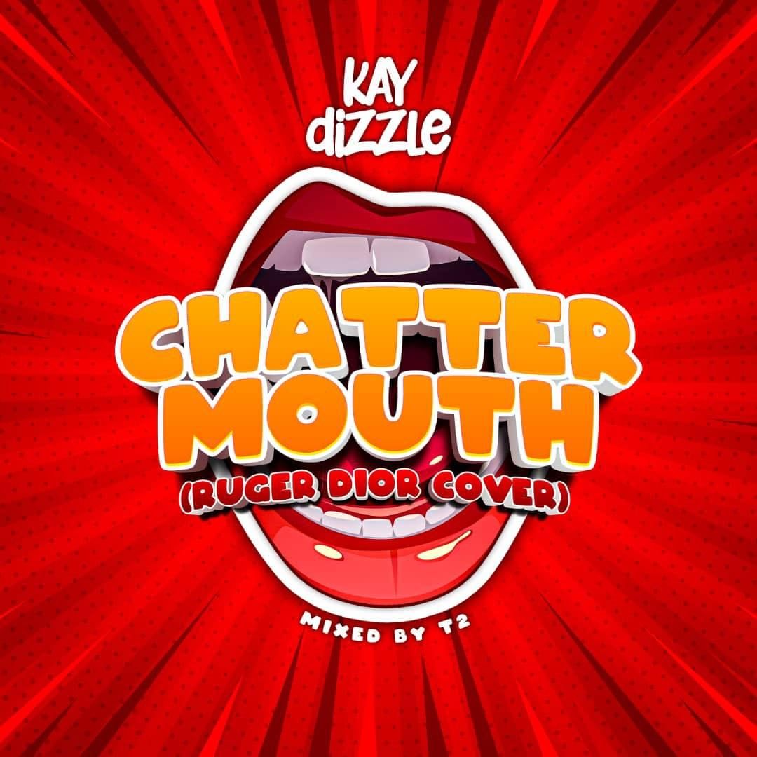 Listen Up: Kay Dizzle shares “Chattermouth” cover of Ruger’s Dior