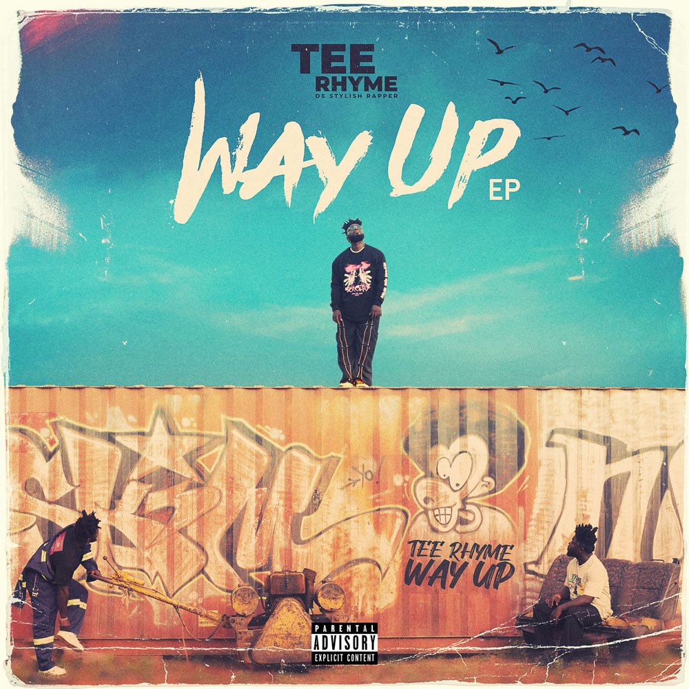 Tee Rhyme - Way Up EP
