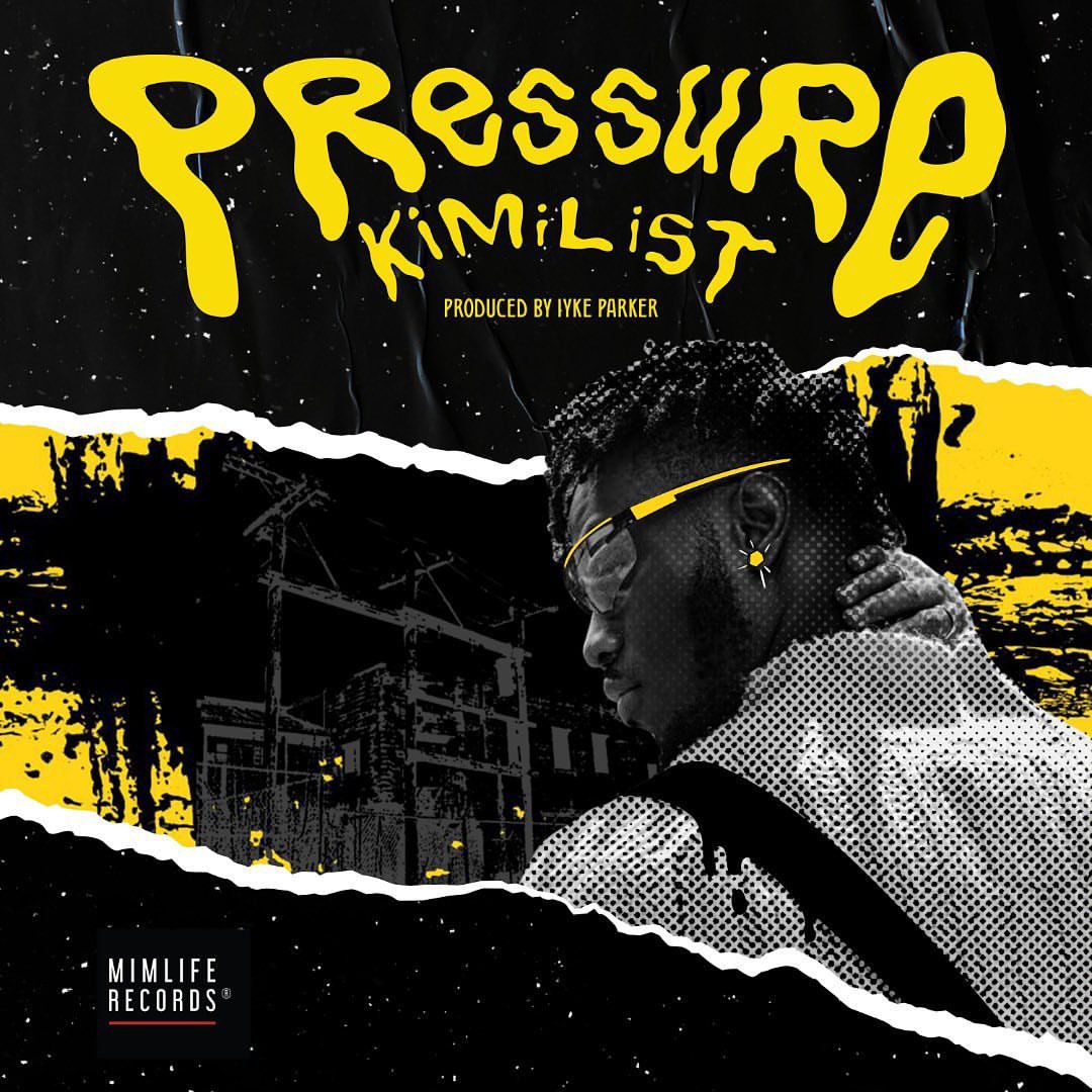 New Music: Kimilist – ‘Pressure’