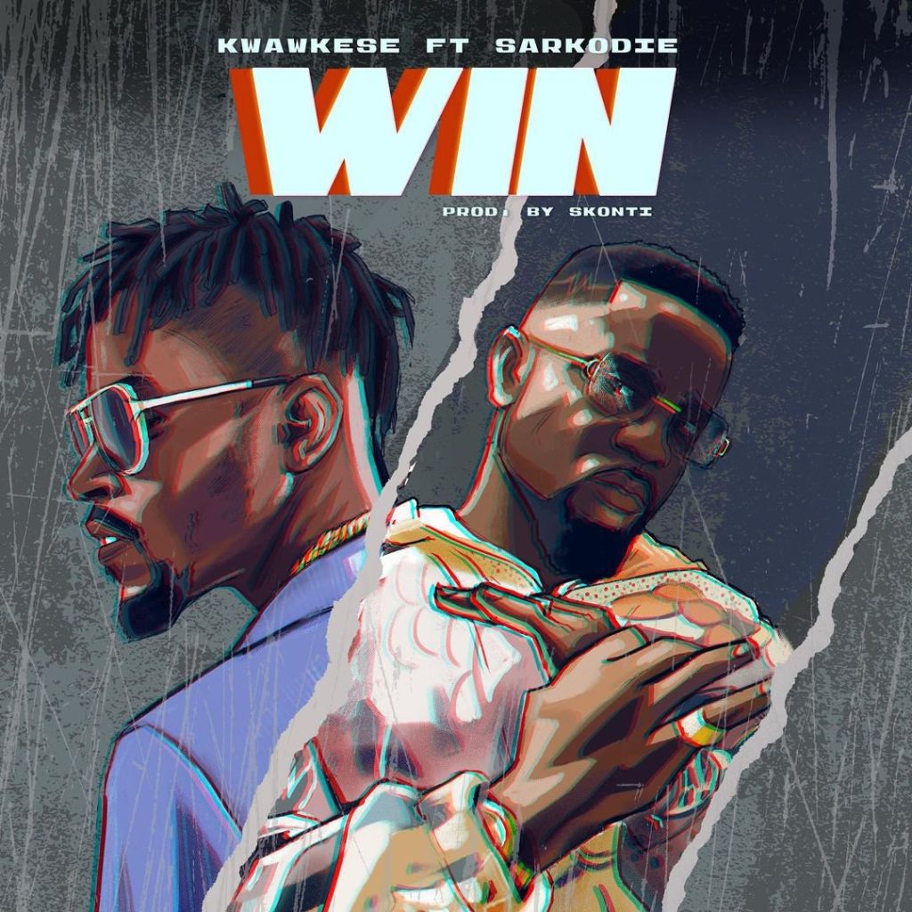 Kwaw Kese & Sarkodie - ‘Win’
