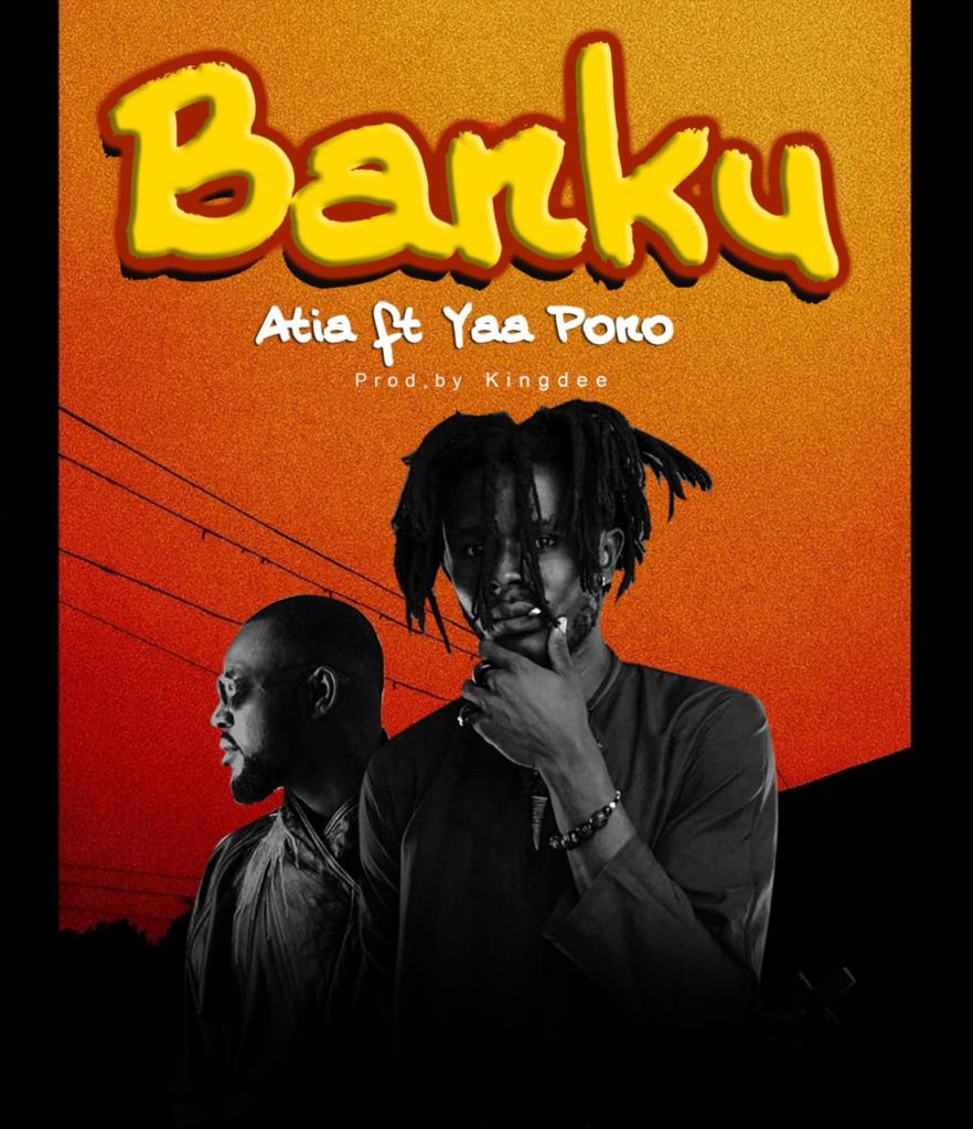 Atia, Yaa Pono - Banku