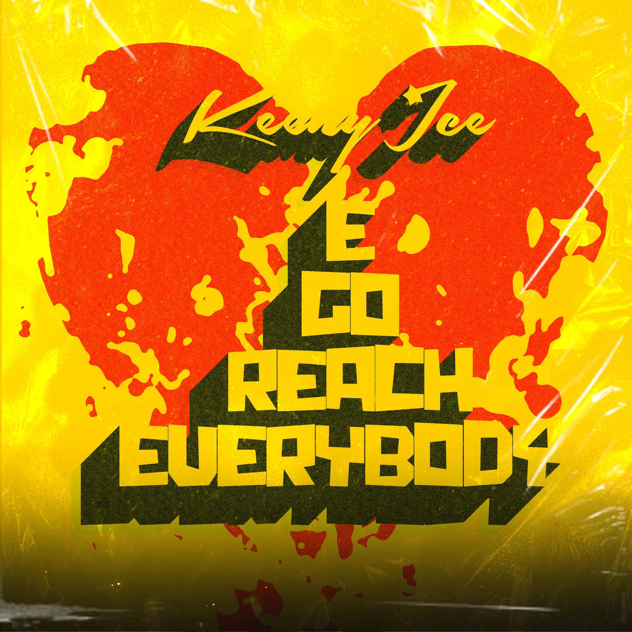 Listen UP: Keeny Ice shares brokenhearted anthem “E Go Reach Everybody”