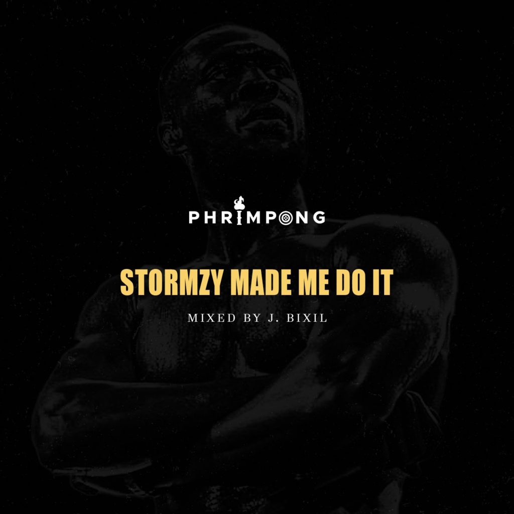 Phrimpong - Stormzy Made Me Do It